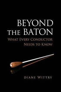 Beyond the Baton