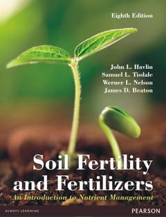 Soil Fertility and Fertilizers 8 Edition