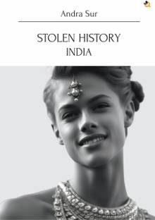 Stolen History India