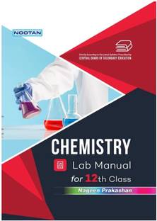 Nootan CBSE Chemistry Lab Manual Class-12th (Academic year 2025-26) 2023 Edition 2023 Edition