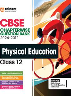 CBSE Chapterwise Question Bank 2025-2016 Physical Education Class 12th