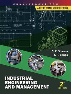 Industrial Engineering and Management Second Edition | AICTE Recommended