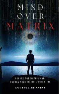 Mind Over Matrix