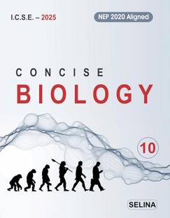 Concise Biology for ICSE Class 10