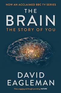 The Brain - the story of you (English, paperback, Eagleman David)  - THE STORY OF YOU with 1 Disc