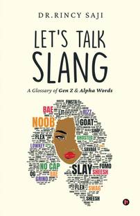 Let's Talk Slang