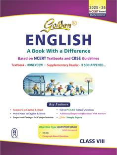 Golden English: Based on NEW NCERT Honeydew and It So Happened for Class 8 (For 2026 Final Exams, includes Objective Type Question Bank)