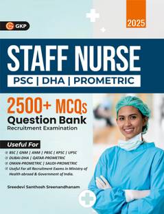 Staff Nurse 2025 : Psc Question Bank 2ed