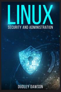 Linux Security and Administration