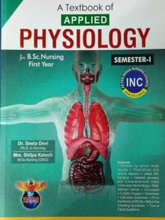 A TEXTBOOK OF APPLIED PHYSIOLOGY FOR BSC NURSING 1 SEMESTER-I