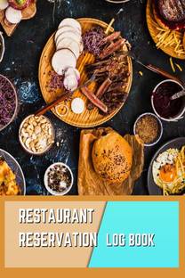 Restaurant Reservation Log Book  - Hostess Table Log Journal