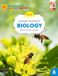 Ratna Sagar ICSE Living Science Biology 6 – Biology Book For Class 6