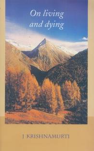 On Living and Dying