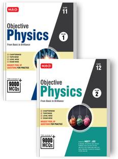 MTG Objective Physics Series Vol-1 & 2 (Class 11 & 12) For NEET, JEE & Other Engineering Entrances | Biggest Pool of 9000+ MCQs Chapter-wise Topic-wise Level-wise Exam-wise For Practice (2025-26)
