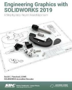 Engineering Graphics with SOLIDWORKS 2019