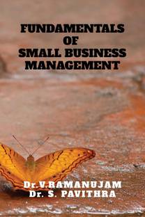 FUNDAMENTALS OF SMALL BUSINESS MANAGEMENT