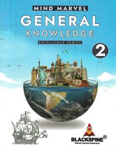 General Knowledge-Excellence Series-2  - For Class 2 | GK Book for Kids Age 4-7 Years Old