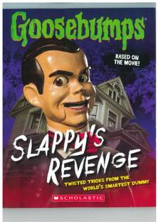 Goosebumps the Movie: Slappys Revenge (Twisted Tricks from the Worlds Smartest Dummy)