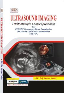 Ultrasound Imaging (1000 Multiple Choice Questions)