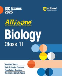 All In One Biology Class 11th Based On Latest NCERT For ISC Exams 2025 | Mind map in each chapter | Clear & Concise Theory | Intext & Chapter Exercises | Sample Question Papers