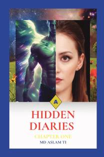 hidden diaries (Chapter one)  - Chapter one