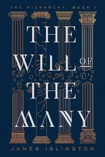 The Will of the Many: Volume 1