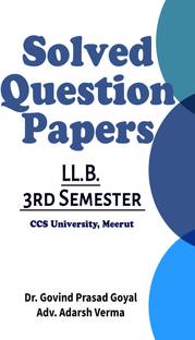Solved Question Papers of LLB 3rd Semester  - CCS University Meerut