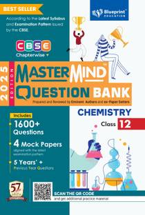 Chemistry class 12 CBSE question bank by Mastermind Question Bank 2024-25  - Blueprint Education's Most Recommended and Bestselling Question Bank for 2025 Board Exams