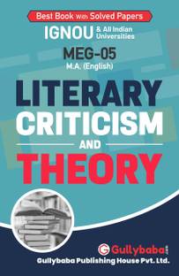 Gullybaba IGNOU 2nd Year MA (Latest Edition) MEG-5 Literary Criticism & Theory in English IGNOU Help Book with Solved Previous Year's Question Papers and Important Exam Notes Latest edition Edition (English, Paperback, Kapila Gogia Chugh) Latest edition Edition