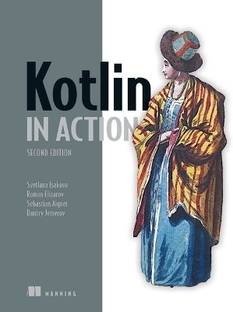 Kotlin in Action, Second Edition