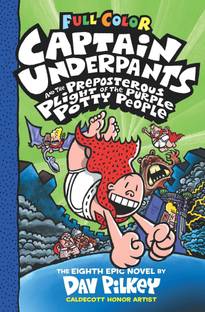 Captain Underpants and the Preposterous Plight of the Purple Potty People