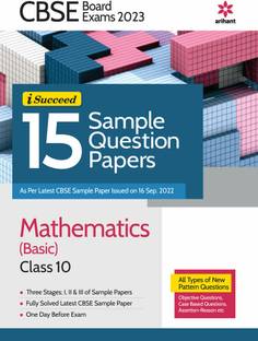 Cbse Board Exams 2023 I Succeed 15 Sample Question Papers Mathematics (Basic) Class 10