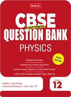 MTG CBSE Class 12 Chapterwise Question Bank - Physics (For 2023-2024 Board Exam)