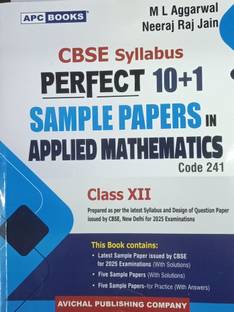 CBSE SYLLABUS PERFECT 10+1 SAMPLE PAPERS IN APPLIED MATHEMATICS CLASS-XII