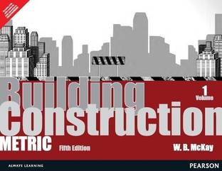 Building Construction: Volume 1