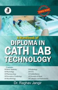 A HANDBOOK OF DIPLOMA IN CATH LAB TECHNOLOGY