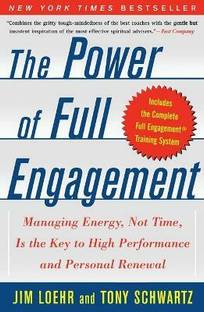 The Power of Full Engagement