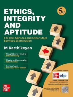 Ethics, Integrity & Aptitude, 5e for UPSC Mains 2026 | GS Paper 4 Mains | Exclusive Access to McGraw Hill Edge