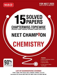 MTG 15 Years NEET Chapterwise Topicwise Previous Years Solved Papers Chemistry (PYQ Book) With Medical Entrance Exam Questions� - NEET Champion For 2025 Exam