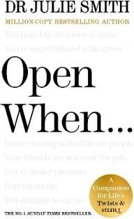 Open When...