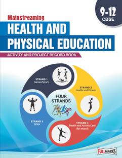 Mainstreaming Health & Physical Education Class 9 To 12_(Activity & Project Record Book) (CBSE 2024-25)