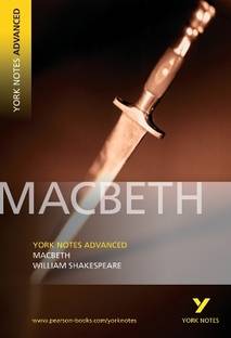 Macbeth (York Notes Advanced) English Literature Study Guide - for 2025, 2026 exams