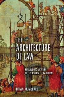 The Architecture of Law