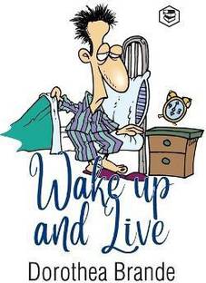 Wake Up and Live