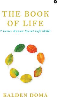 The Book of Life  - 7 Lesser Known Secret Life Skills