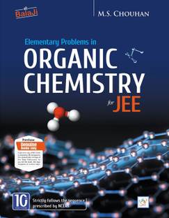10th Edition - Elementary Problems in Organic Chemsitry for JEE, 2023
