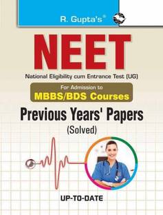 NEET (UG) Previous Years' Papers (Solved): For Admission to MBBS/BDS Courses