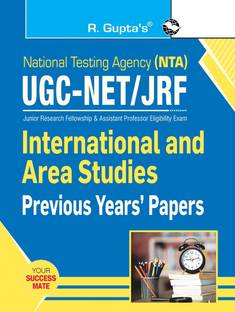 NTA-UGC-NET/JRF: International and Area Studies (Paper II) Previous Years' Papers(English)  - [OLD EDITION]