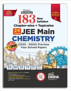 Disha's 183 New Syllabus Chapter-wise & Topic-wise JEE Main Chemistry (2025 - 2002) Previous Year Solved Papers 9th Edition | NCERT PYQ Question Bank with 100% Detailed Solutions