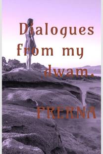 Dialogues from my dwam